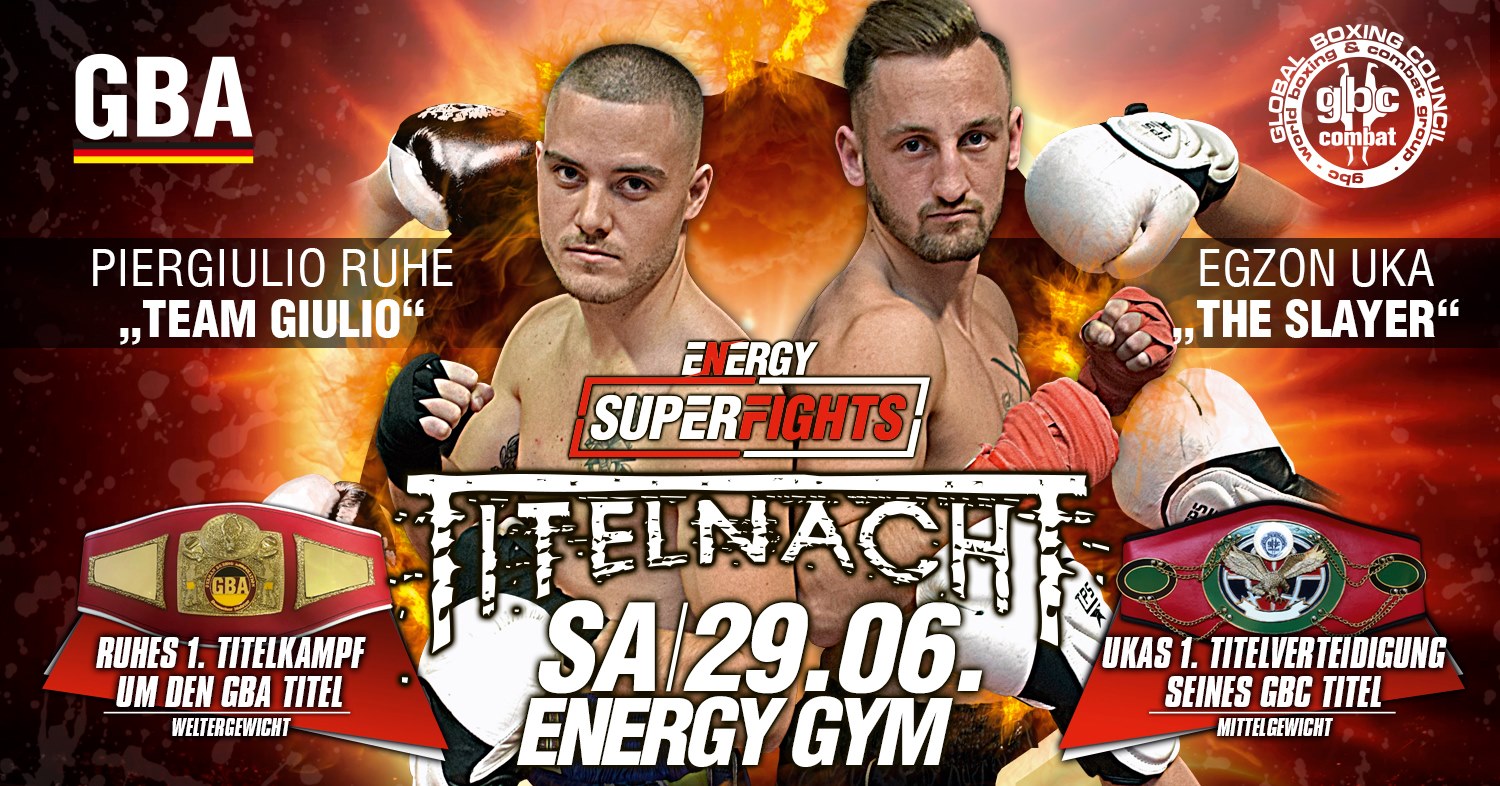 Energy Super Fights 29.06.2019 www.fightevents.de