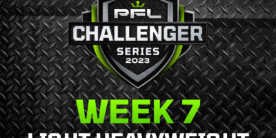 PFL Challenger Series 2023 - Week 7