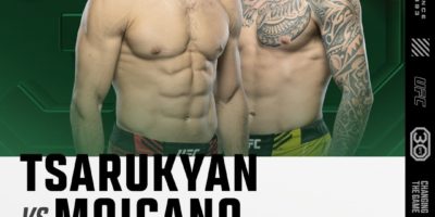 UFC Fight Night - Tsarukyan vs Moicano